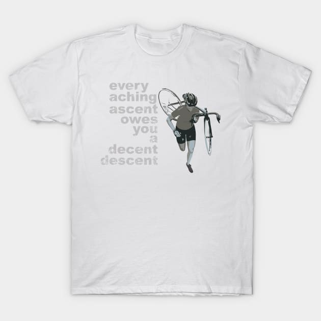 Every Aching Ascent T-Shirt by at1102Studio